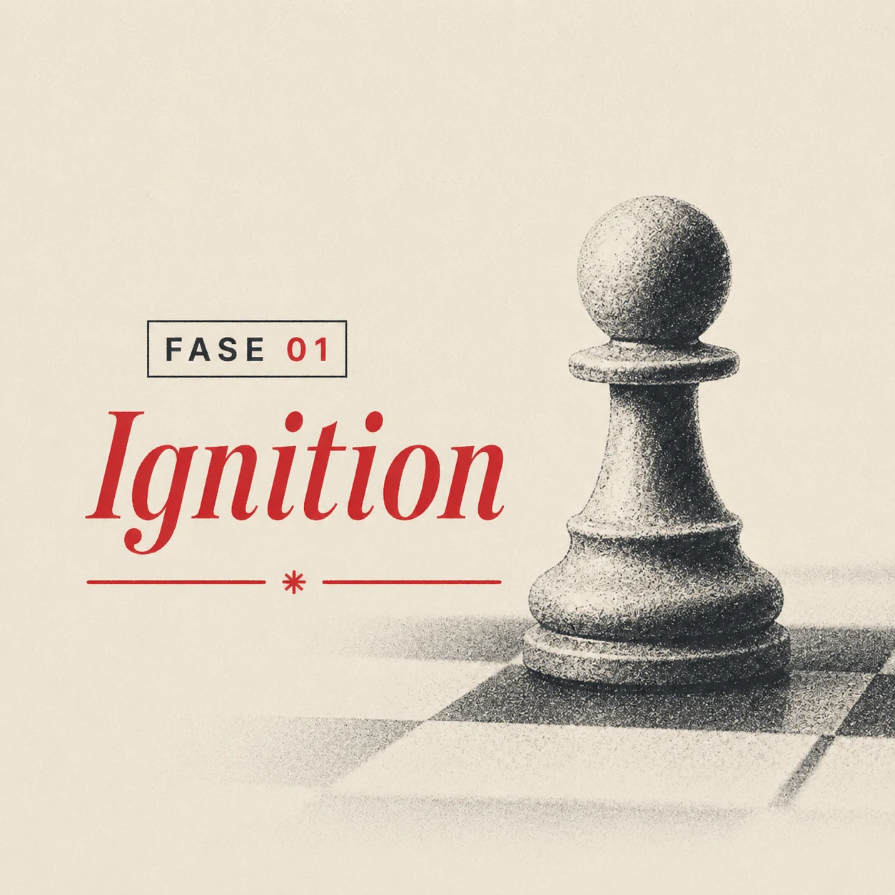 Fase 01 — Ignition